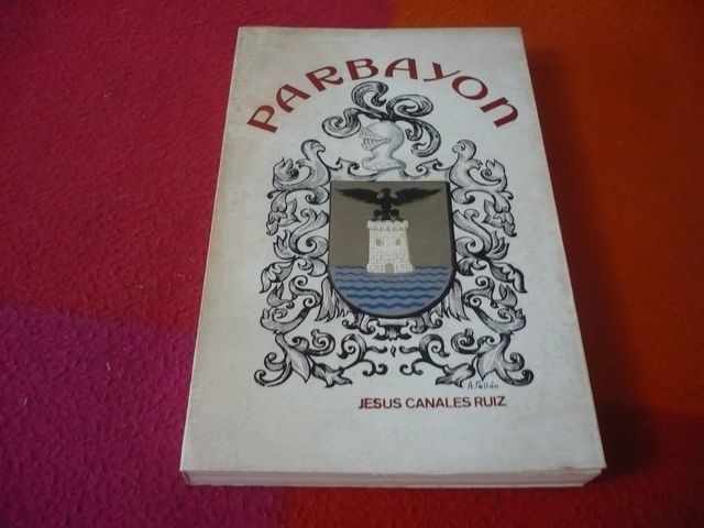 PARBAYON ( JESUS CANALES RUIZ ) HISTORIA CANTABRIA