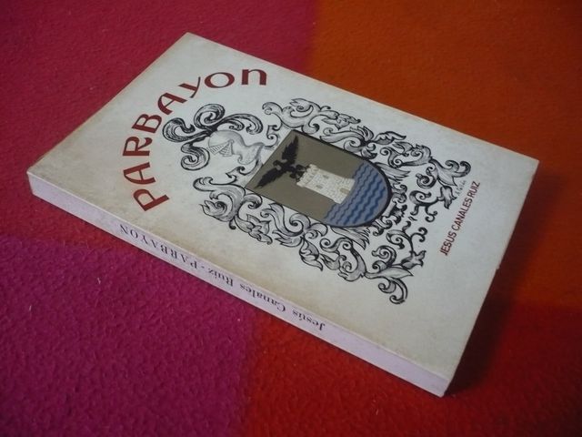 PARBAYON ( JESUS CANALES RUIZ ) HISTORIA CANTABRIA