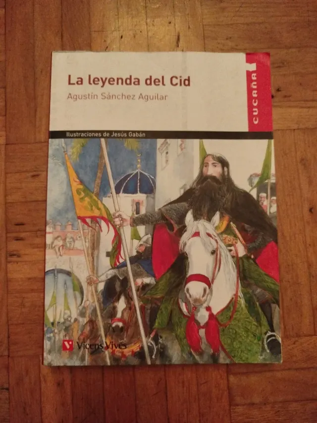 La Leyenda Del Cid - Cucaña 9788431609580