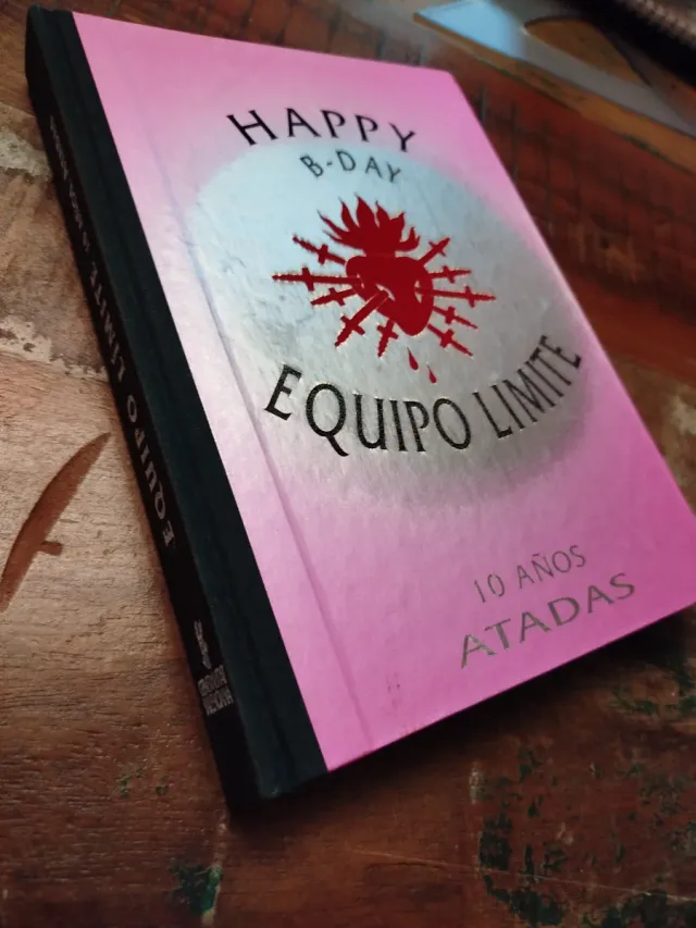 Happy B-day Equipo Limite, 10 años atadas
