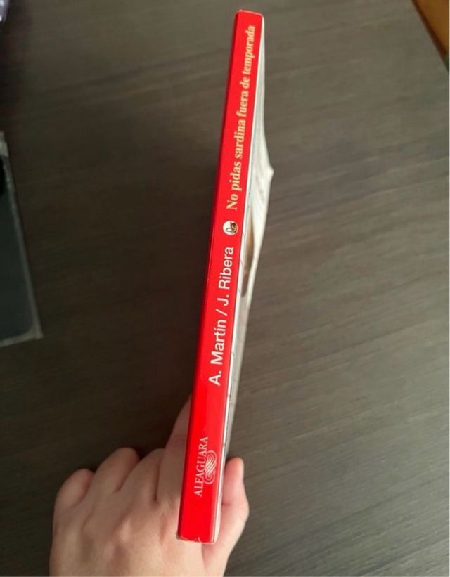 NO PIDAS SARDINAS FUERA DE TEMPORADA