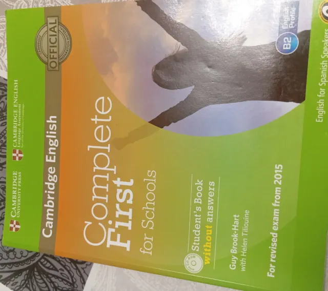 Complete First for Schools for Spanish Speakers...