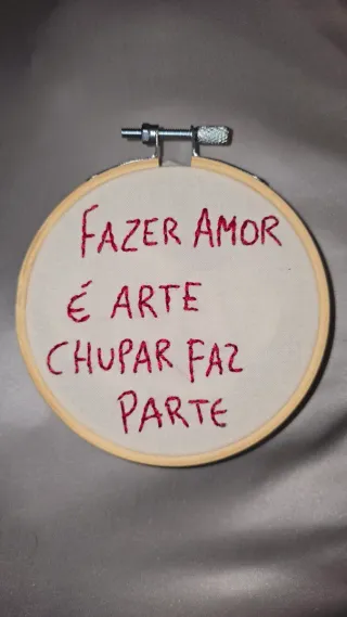 Bordado Fazer amor é arte