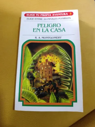 Peligro en la casa (Elige tu propia aventura) (...