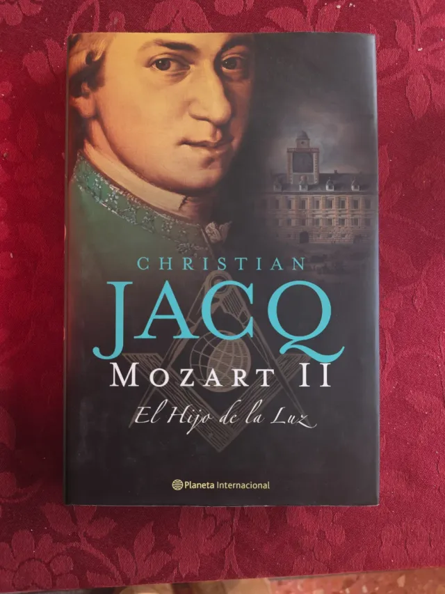 Mozart, II. El Hijo de la Luz