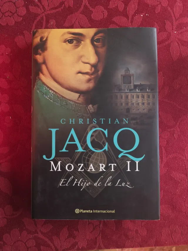 Mozart, II. El Hijo de la Luz