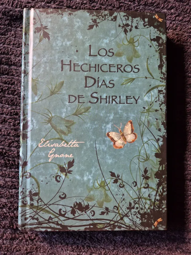 Los hechiceros días de Shirley: Fairy Oak. Seri...