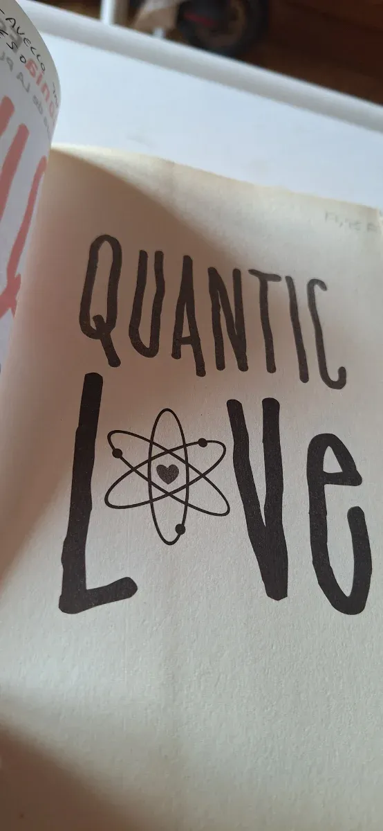 Quantic love (Spanish Edition)