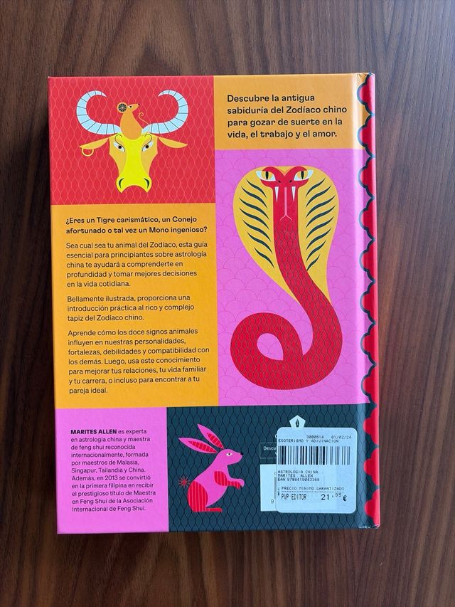 Astrología china: Descifra el Zodíaco para vivi...