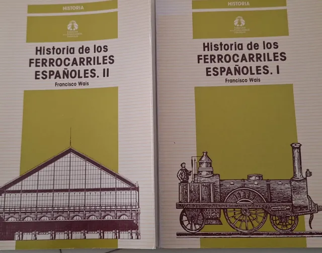 Libros Historia Ferrocarriles Españoles I y II