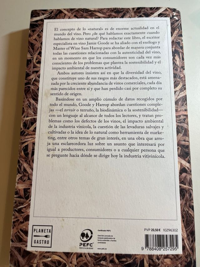 El vino auténtico: La importancia de la natural...