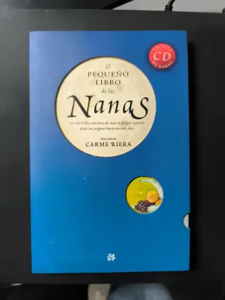 El pequeño libro de las nanas: Las mejores canc...