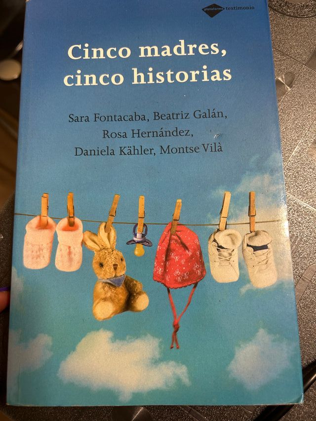 Cinco madres, cinco historias (Plataforma testi...