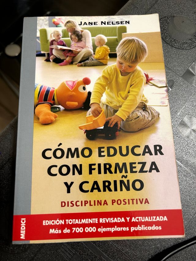 COMO EDUCAR CON FIRMEZA Y CARIÑO (Cómo educar c...