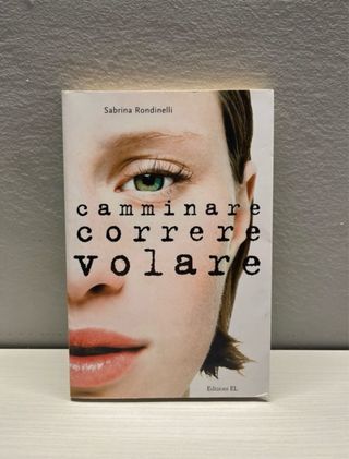 Camminare correre volare