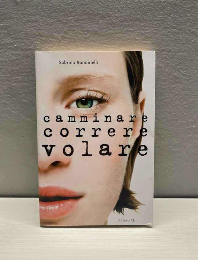 Camminare correre volare