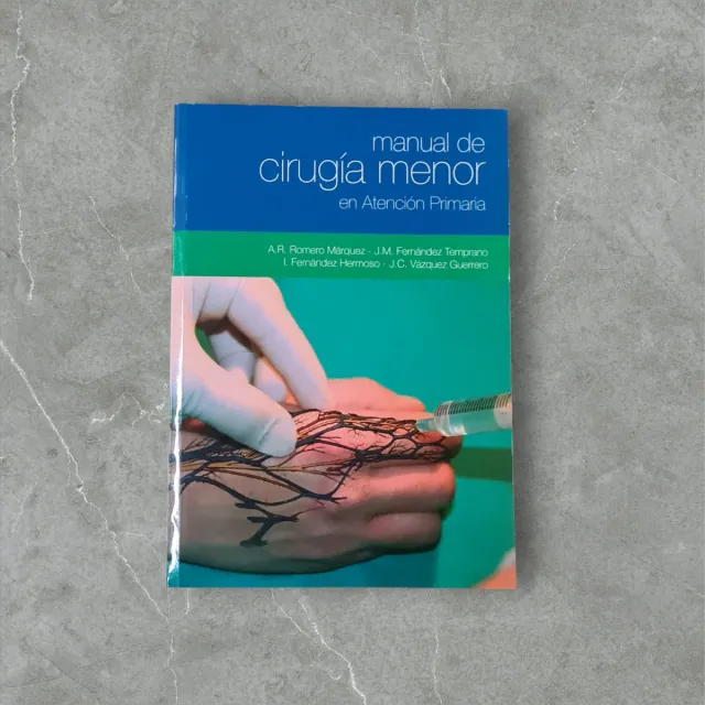 Manual de Cirugía Menor en Atención Primaria