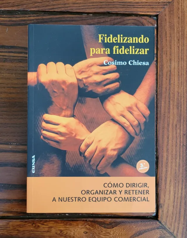 Fidelizando para fidelizar cómo dirigir, organi...