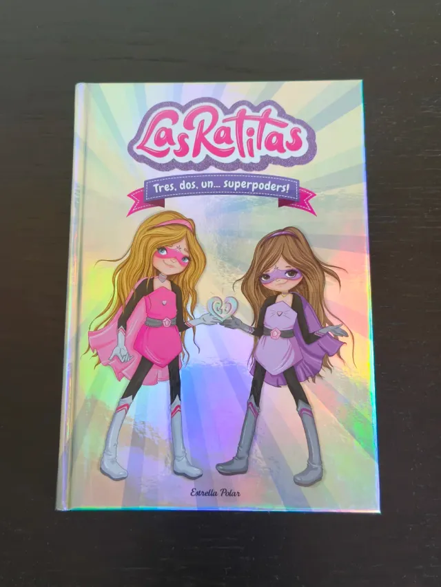 Las Ratitas 1. Tres, dos, un... superpoders!
