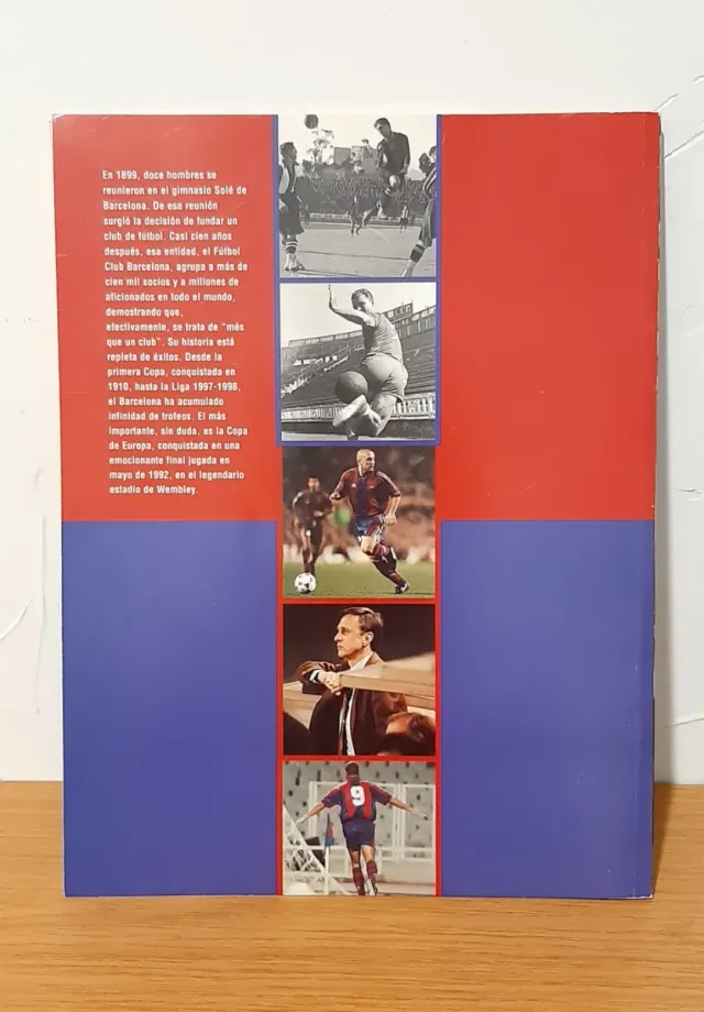 Il secolo del Barça. 100 anni di immagini