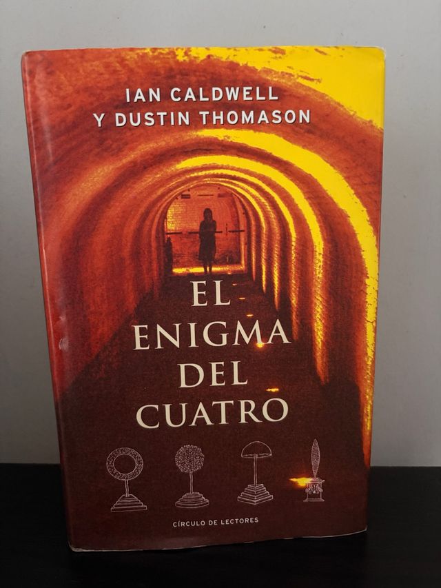 El enigma del cuatro – Ian Caldwell y Dustin T.