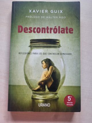 Descontrólate (Spanish Edition)