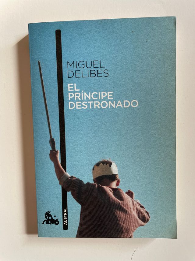 El príncipe destronado (Spanish Edition)