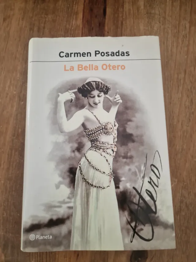 Libro La Bella Otero Carmen Posadas