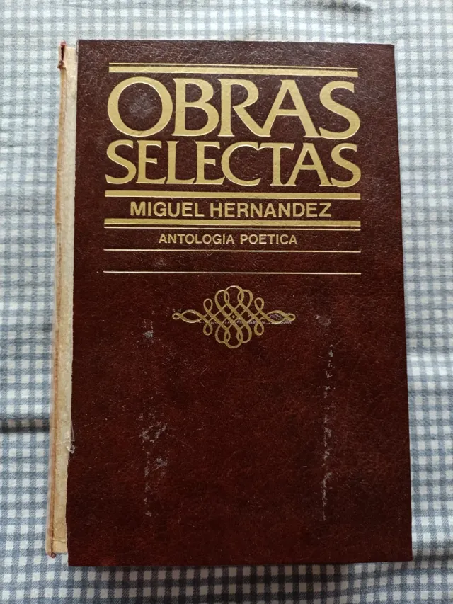Obras Selectas – Miguel Hernández