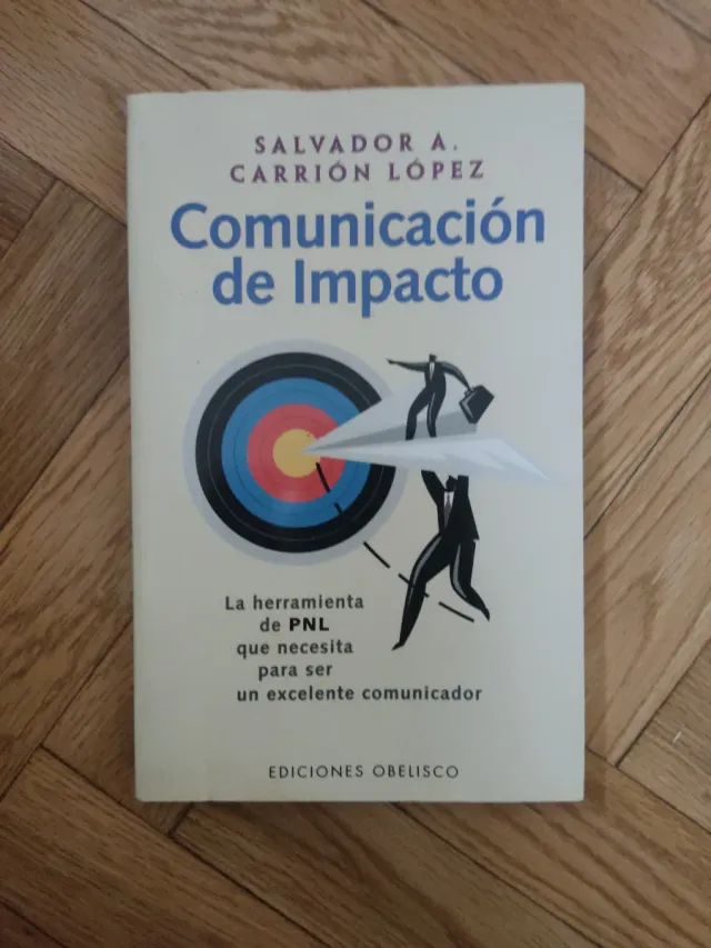 Comunicación de impacto (Spanish Edition)