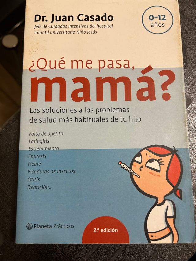 ¿Qué me pasa, mamá?