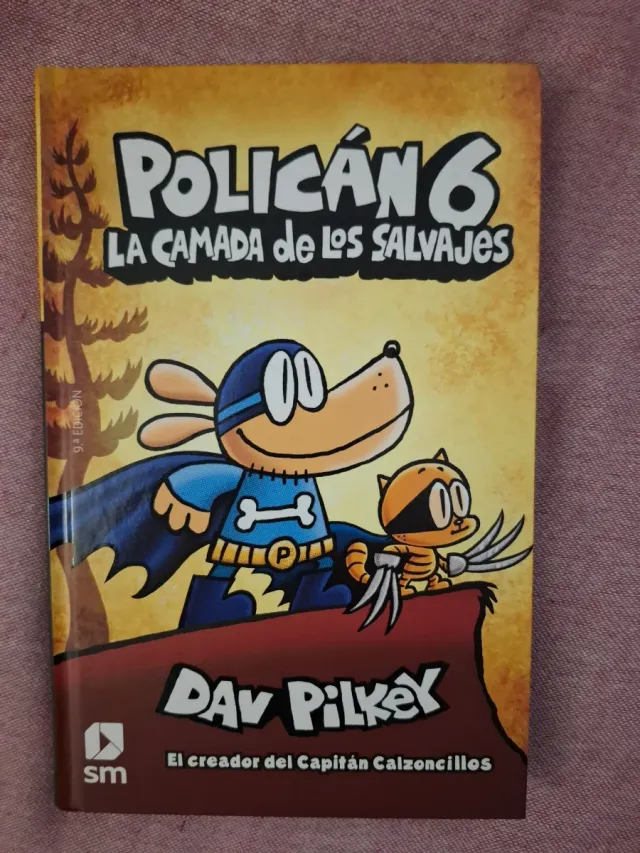 Policán 6: La camada de los salvajes