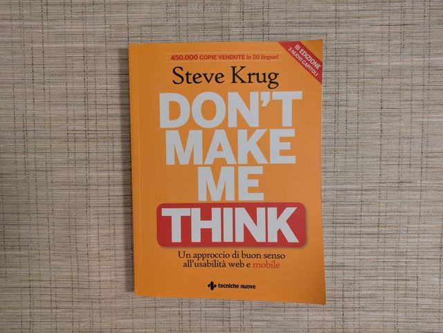 Don't make me think. Un approccio di buon senso...