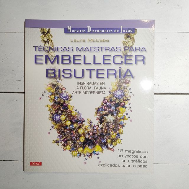 Técnicas maestras para embellecer bisutería