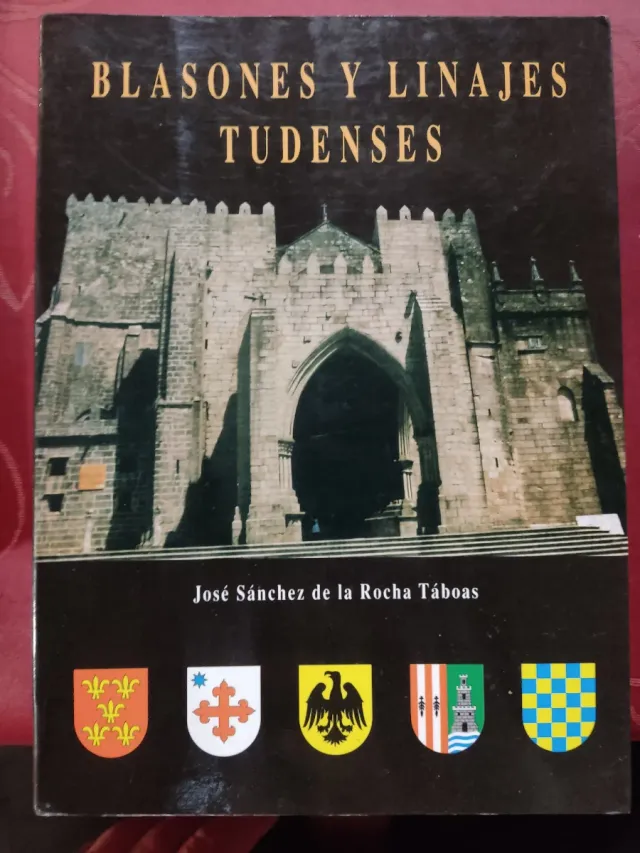 Blasones y linajes tudenses
