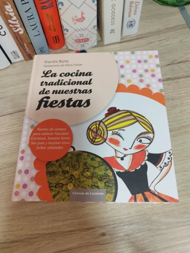 La cocina tradicional de nuestras fiestas recet...