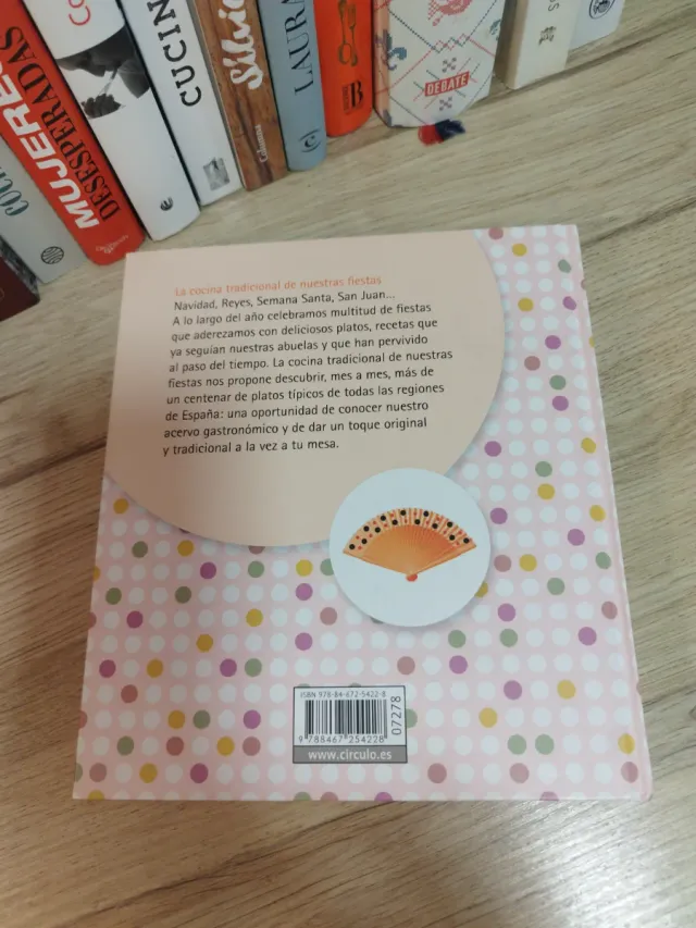 La cocina tradicional de nuestras fiestas recet...