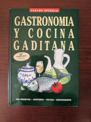 GASTRONOMIA Y COCINA GADITANA (10ª ED.)