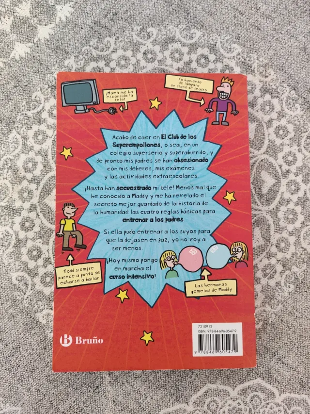 Cómo entrenar a tus padres (Spanish Edition)