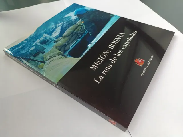 Libro Misión Bosnia: La ruta de los españoles