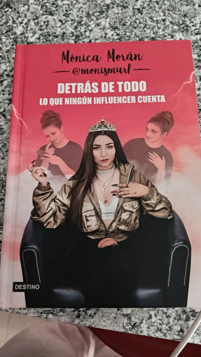 Detrás de todo. Lo que ningún influencer cuenta