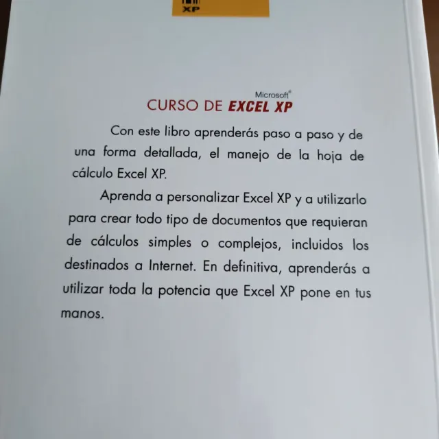 Curso de Excel Xp. Aprende a Utilizar de Una Fo...