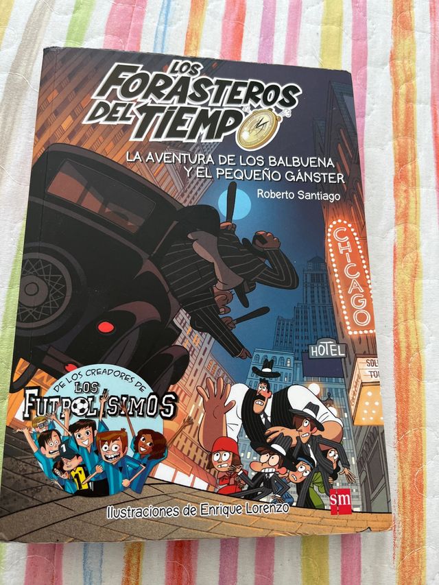 Los Forasteros del Tiempo 5: La aventura de los...