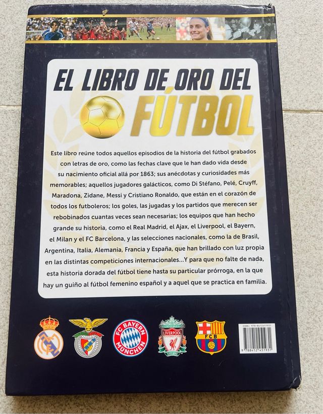 El libro de oro del fútbol: Récords, cracks,