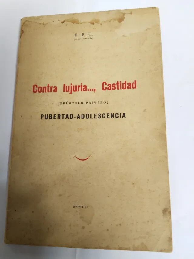 Libro Contra lujuria..., Castidad 1952