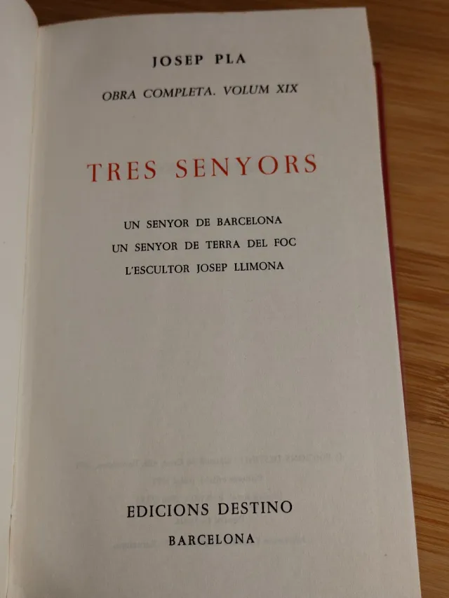 Josep Pla, Obra completa, 19 TRES SENYORS