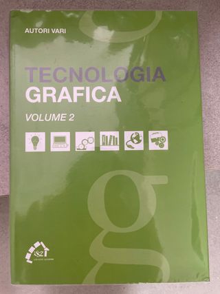 Tecnologia Grafica Per L'indirizzo Grafico Dei ...