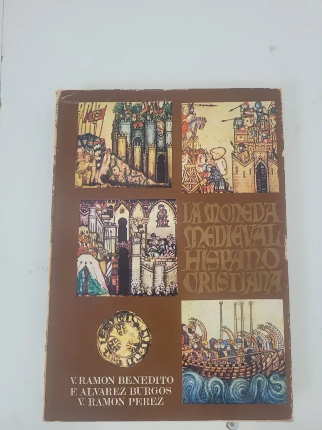 La Moneda Medieval Hispano Cristiana