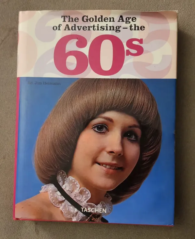 The Golden Age of Advertising: The 60s