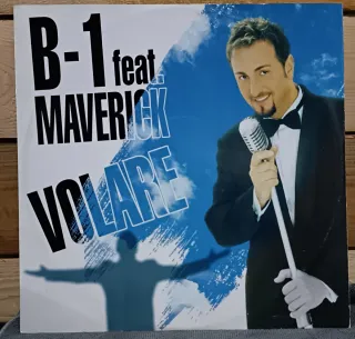 Vinile B-1 feat Maverick - Volare